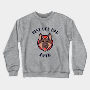 Best Dog Dad Ever T-shirt Crewneck Sweatshirt